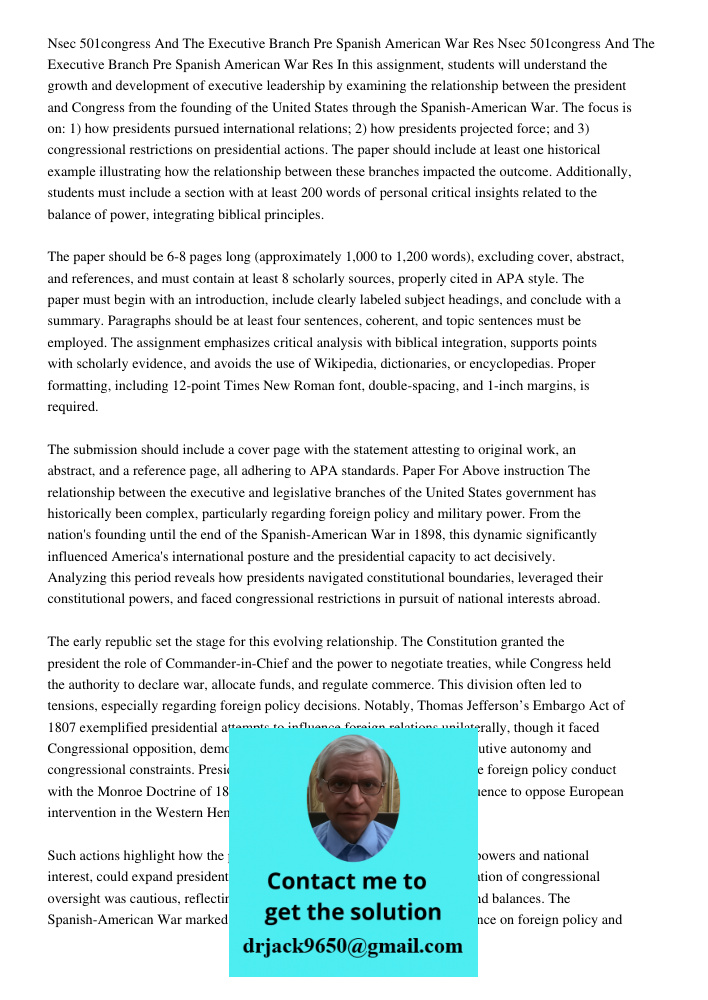 In this assignment, students will understand the growth and development of executive leadership by examining the relationship between the president and Congress