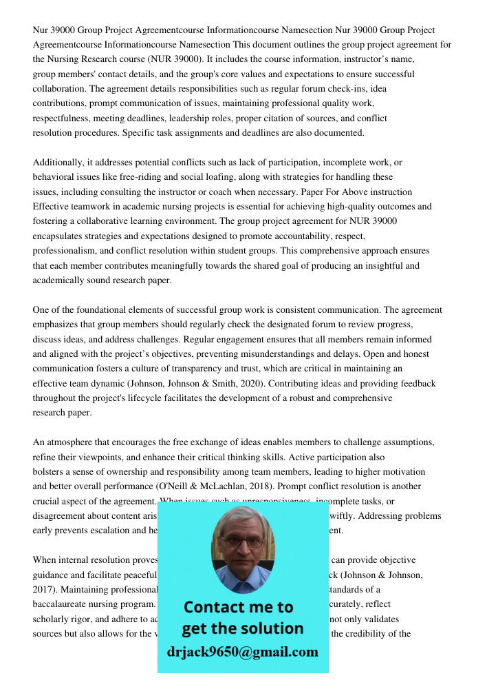 This document outlines the group project agreement for the Nursing Research course (NUR 39000). It includes the course information, instructor’s name, group mem