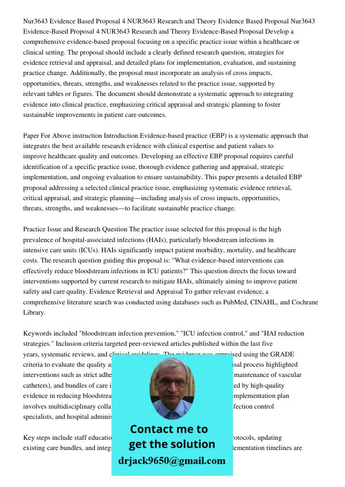 Develop a comprehensive evidence-based proposal focusing on a specific practice issue within a healthcare or clinical setting. The proposal should include a cle