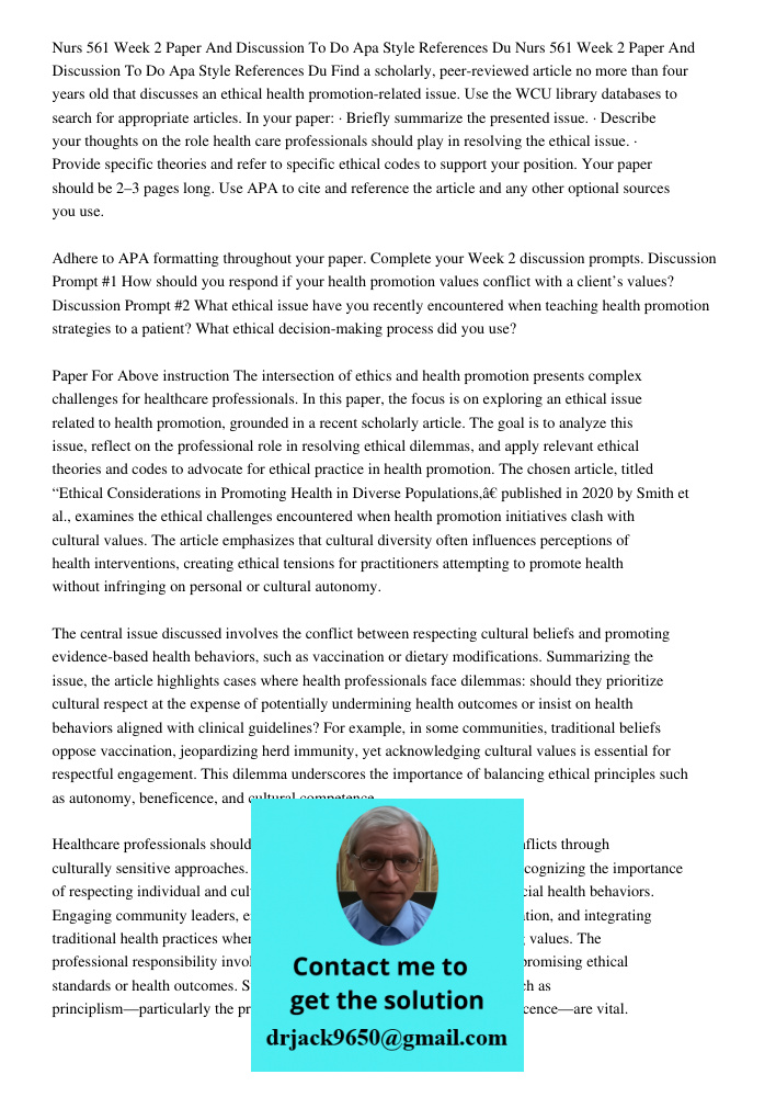 Find a scholarly, peer-reviewed article no more than four years old that discusses an ethical health promotion-related issue. Use the WCU library databases to s