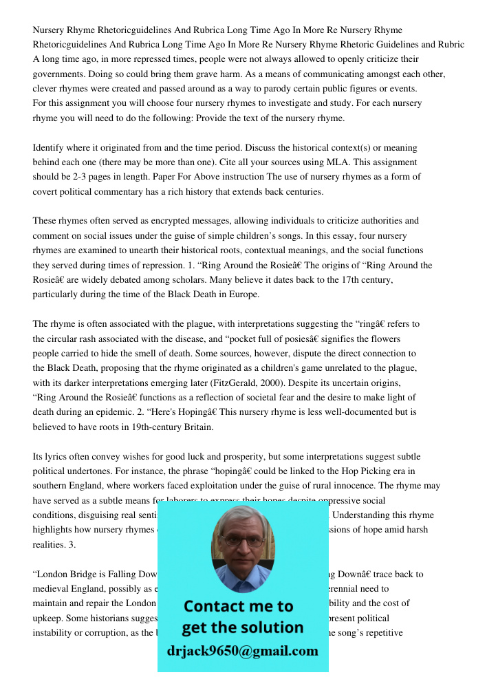 Nursery Rhyme Rhetoric Guidelines and Rubric A long time ago, in more repressed times, people were not always allowed to openly criticize their governments. Doi