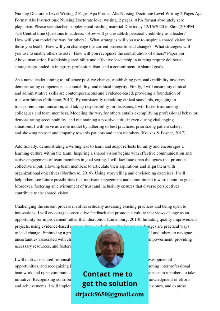 Instructions: Nursing Doctorate level writing, 2 pages, APA format absolutely zero plagiarism Please see attached supplemental reading material Due today 12/16/