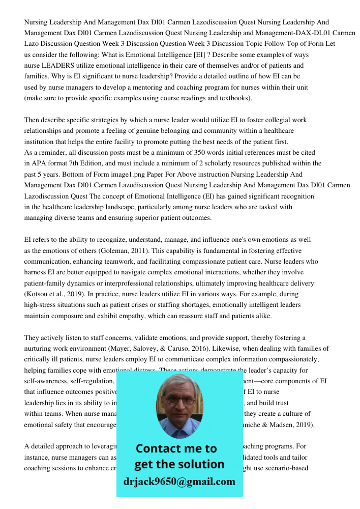 Nursing Leadership and Management-DAX-DL01 Carmen Lazo Discussion Question Week 3 Discussion Question Week 3 Discussion Topic Follow Top of Form Let us consider