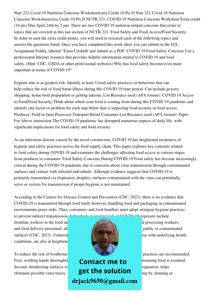 NUTR 221: COVID-19 Nutrition Concerns Worksheet Extra credit (10 pts) Due April 24th by 5 pm. There are two COVID-19 nutrition related concerns that relate to t