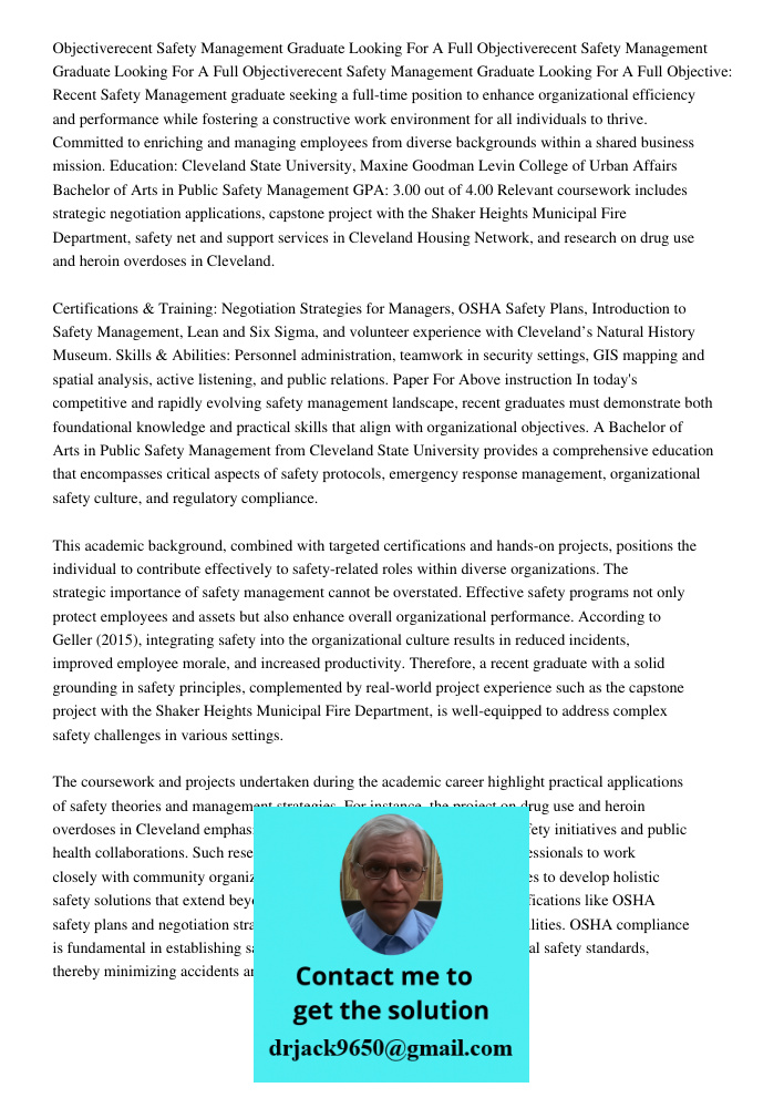 Objectiverecent Safety Management Graduate Looking For A Full Objective: Recent Safety Management graduate seeking a full-time position to enhance organizationa