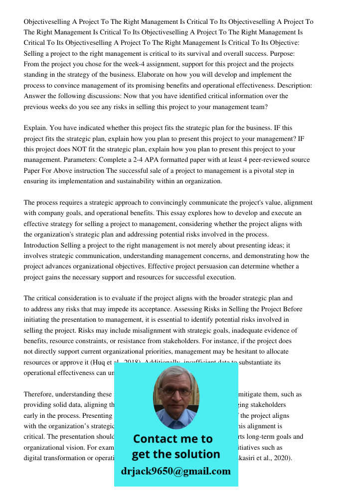 Objectiveselling A Project To The Right Management Is Critical To Its Objectiveselling A Project To The Right Management Is Critical To Its Objective: Selling a