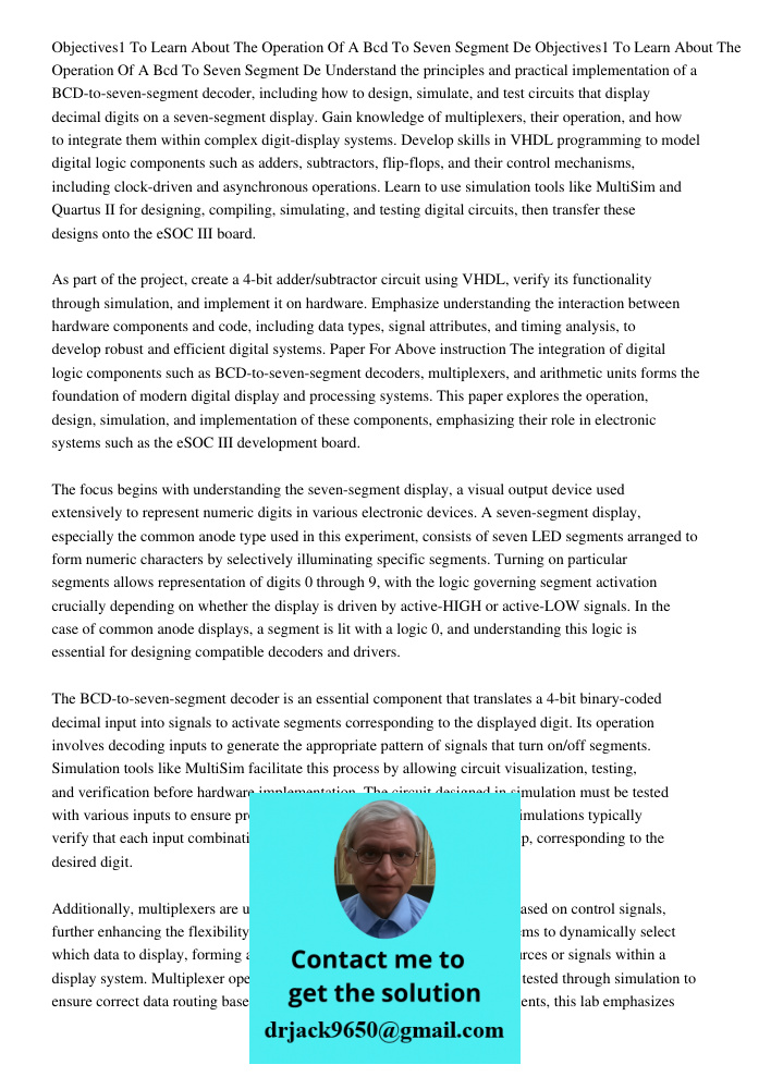 Understand the principles and practical implementation of a BCD-to-seven-segment decoder, including how to design, simulate, and test circuits that display deci