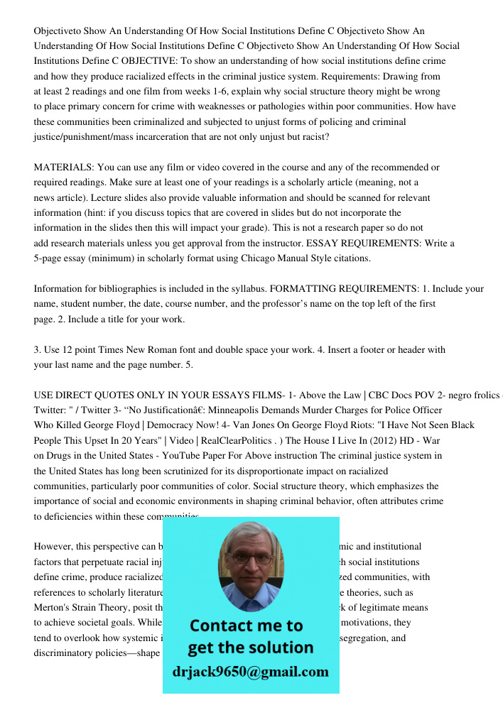 Objectiveto Show An Understanding Of How Social Institutions Define C OBJECTIVE: To show an understanding of how social institutions define crime and how they p