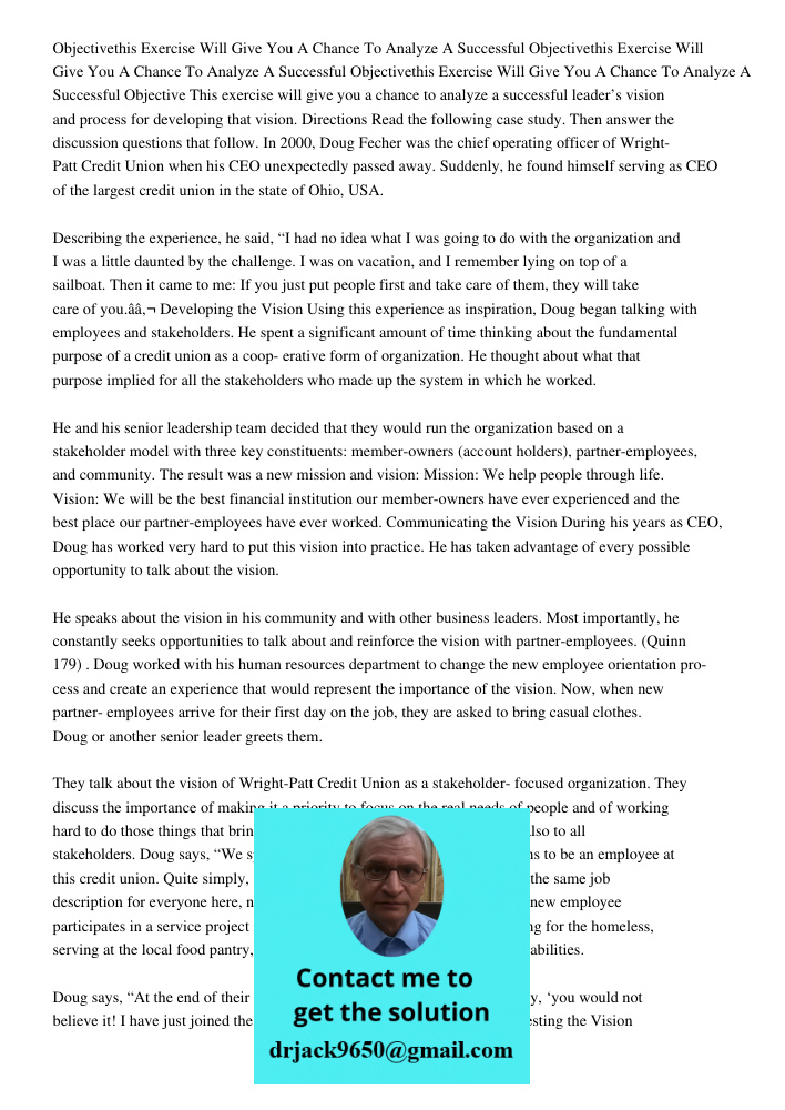 Objectivethis Exercise Will Give You A Chance To Analyze A Successful Objective This exercise will give you a chance to analyze a successful leader’s vision and