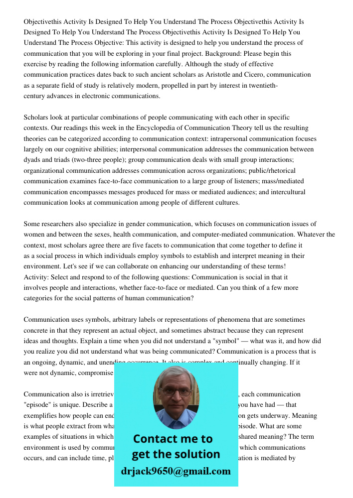 Objectivethis Activity Is Designed To Help You Understand The Process Objective: This activity is designed to help you understand the process of communication t