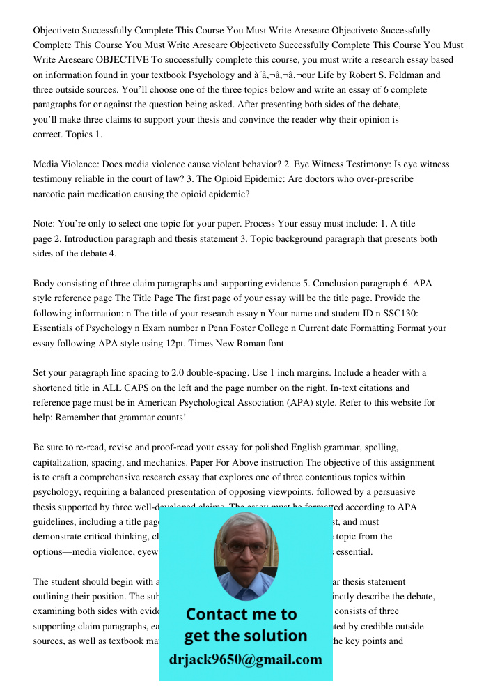 Objectiveto Successfully Complete This Course You Must Write Aresearc OBJECTIVE To successfully complete this course, you must write a research essay based on i