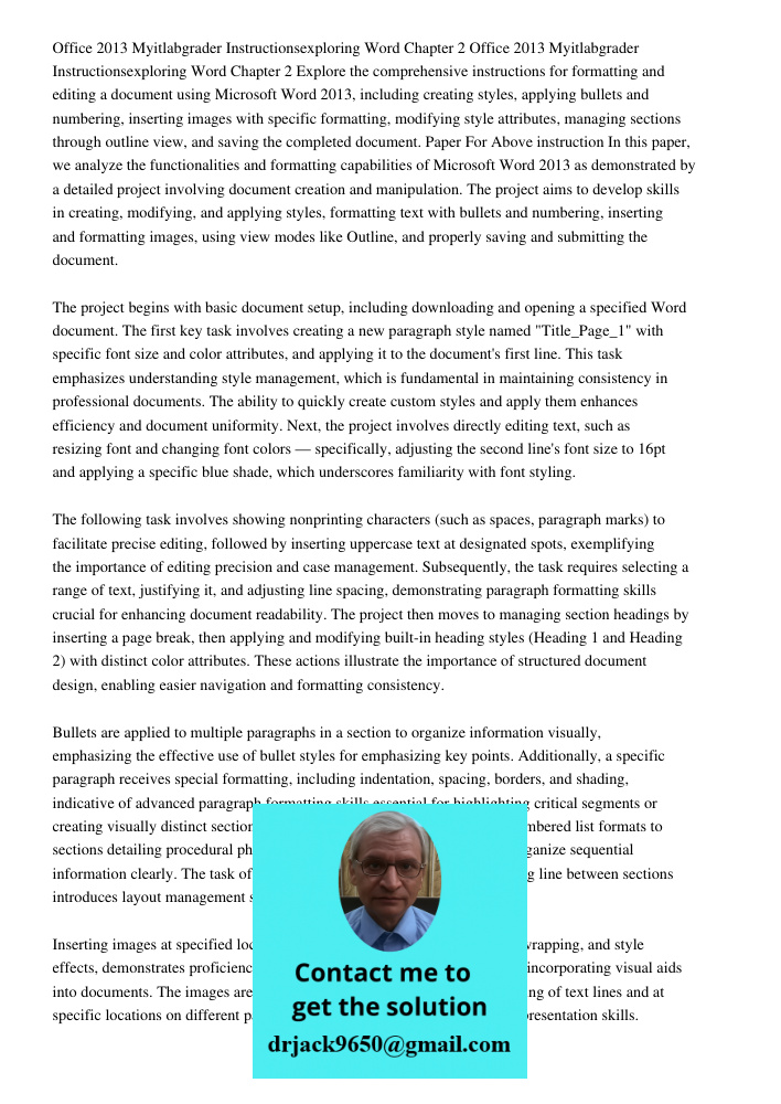 Explore the comprehensive instructions for formatting and editing a document using Microsoft Word 2013, including creating styles, applying bullets and numberin