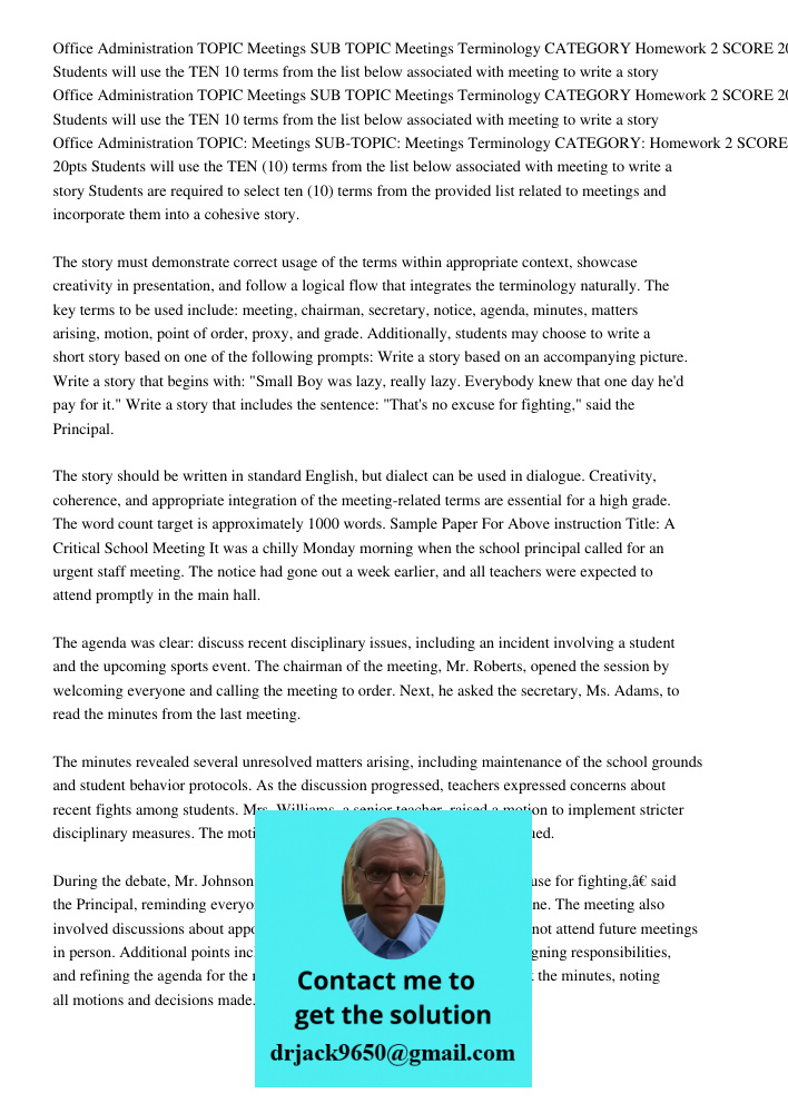 Office Administration TOPIC Meetings SUB TOPIC Meetings Terminology CATEGORY Homework 2 SCORE 20pts Students will use the TEN 10 terms from the list below assoc