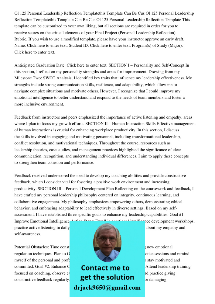 Ol 125 Personal Leadership Reflection Template This template can be customized to your own liking, but all sections are required in order for you to receive sco