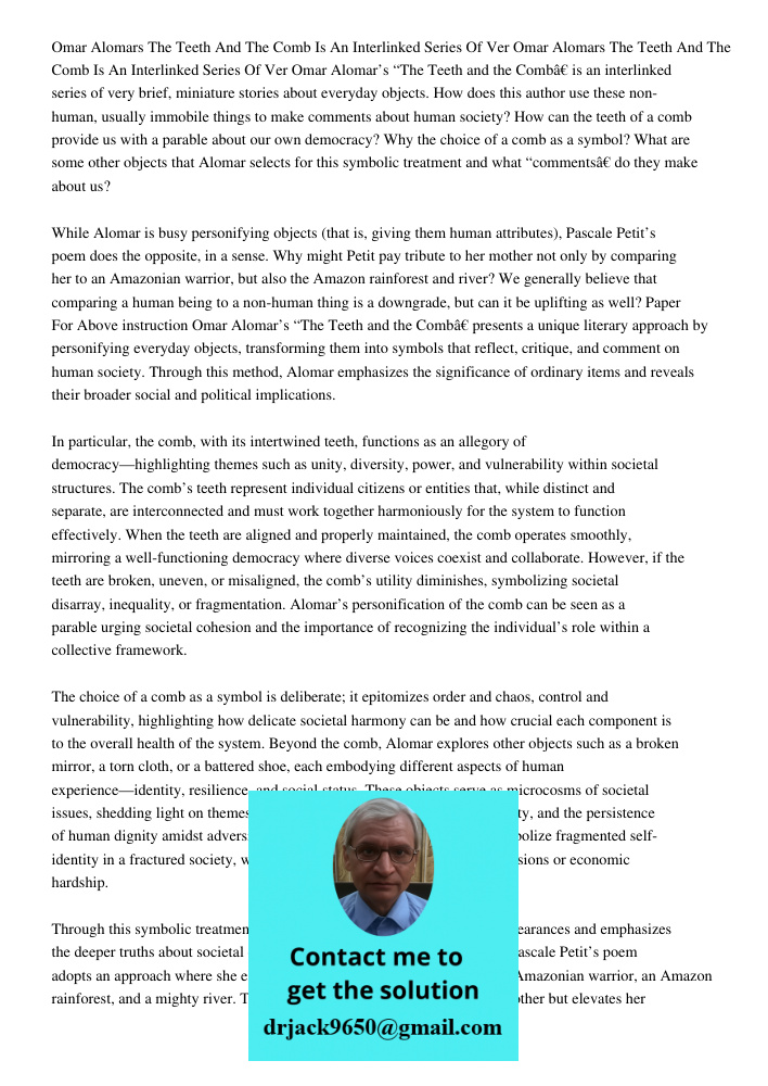 Omar Alomar’s “The Teeth and the Comb” is an interlinked series of very brief, miniature stories about everyday objects. How does this author use these non-huma