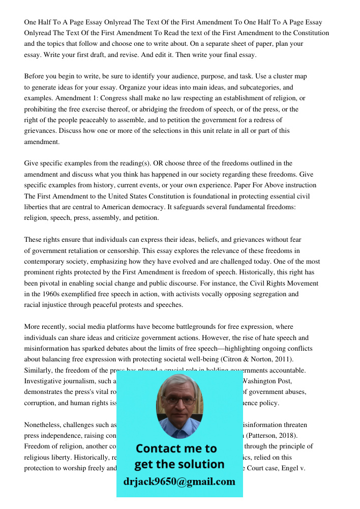 Read the text of the First Amendment to the Constitution and the topics that follow and choose one to write about. On a separate sheet of paper, plan your essay