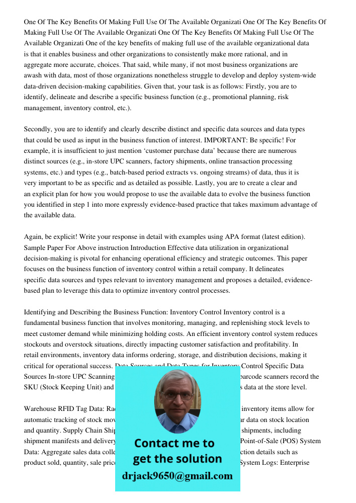 One Of The Key Benefits Of Making Full Use Of The Available Organizati One of the key benefits of making full use of the available organizational data is that i