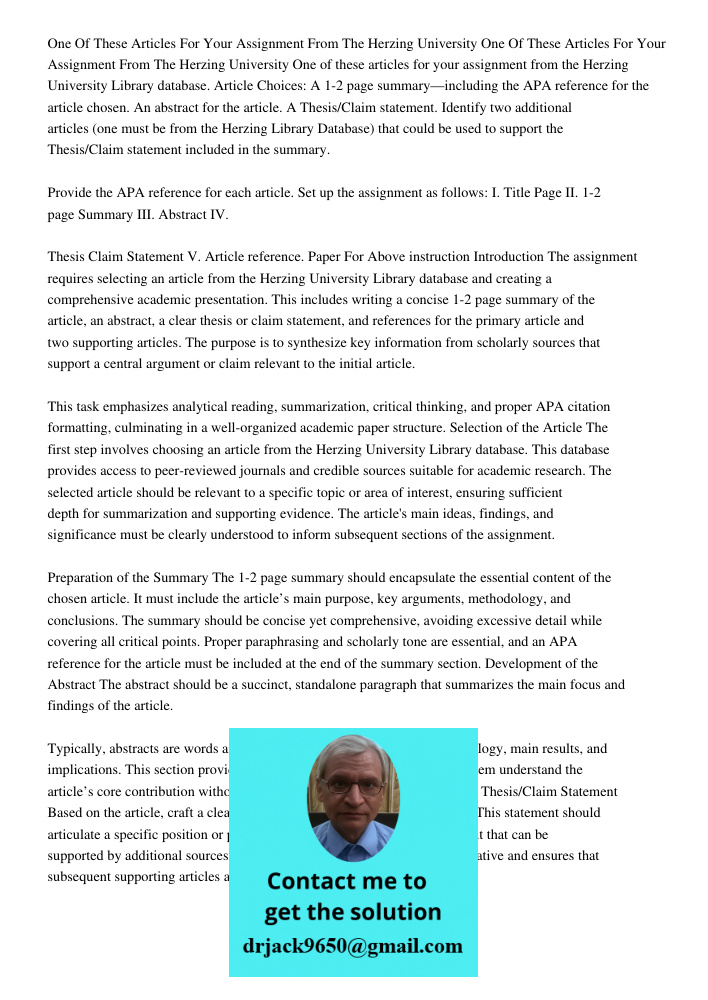 One of these articles for your assignment from the Herzing University Library database. Article Choices: A 1-2 page summary—including the APA reference for the 