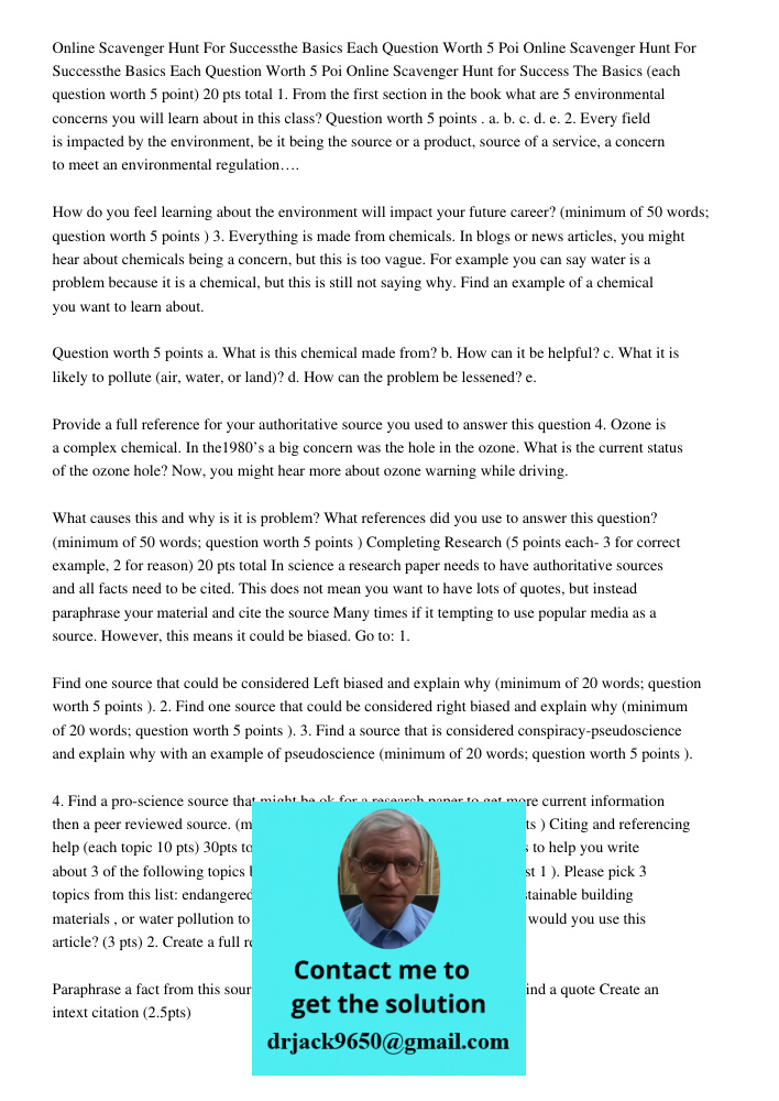 Online Scavenger Hunt for Success The Basics (each question worth 5 point) 20 pts total 1. From the first section in the book what are 5 environmental concerns 