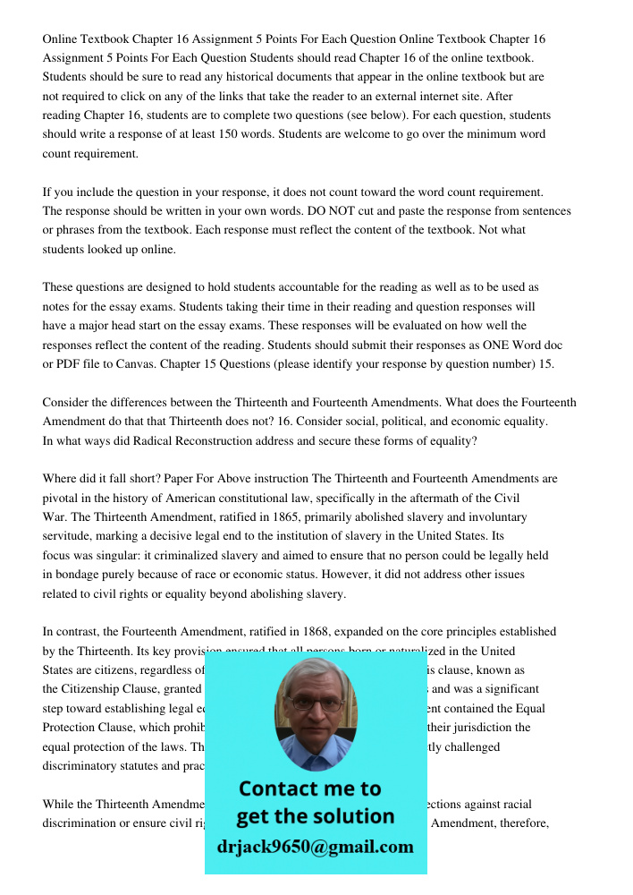 Students should read Chapter 16 of the online textbook. Students should be sure to read any historical documents that appear in the online textbook but are not 