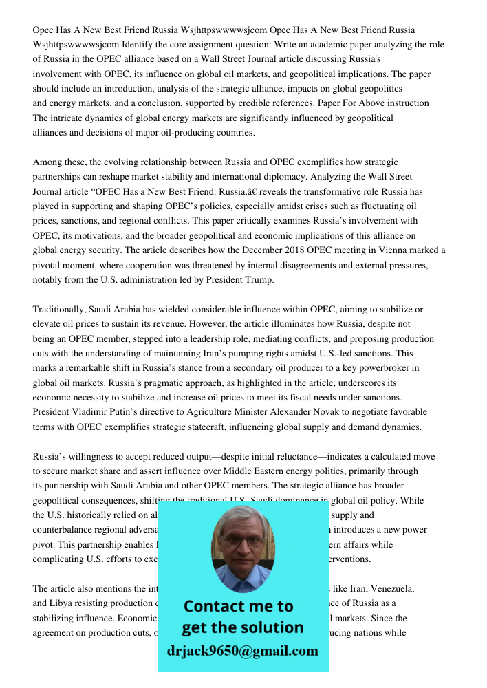 Identify the core assignment question: Write an academic paper analyzing the role of Russia in the OPEC alliance based on a Wall Street Journal article discussi