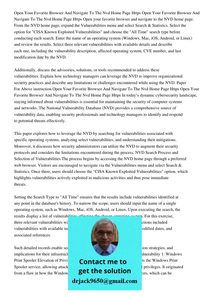 Open your favorite browser and navigate to the NVD home page. From the NVD home page, expand the Vulnerabilities menu and select Search & Statistics. Select the