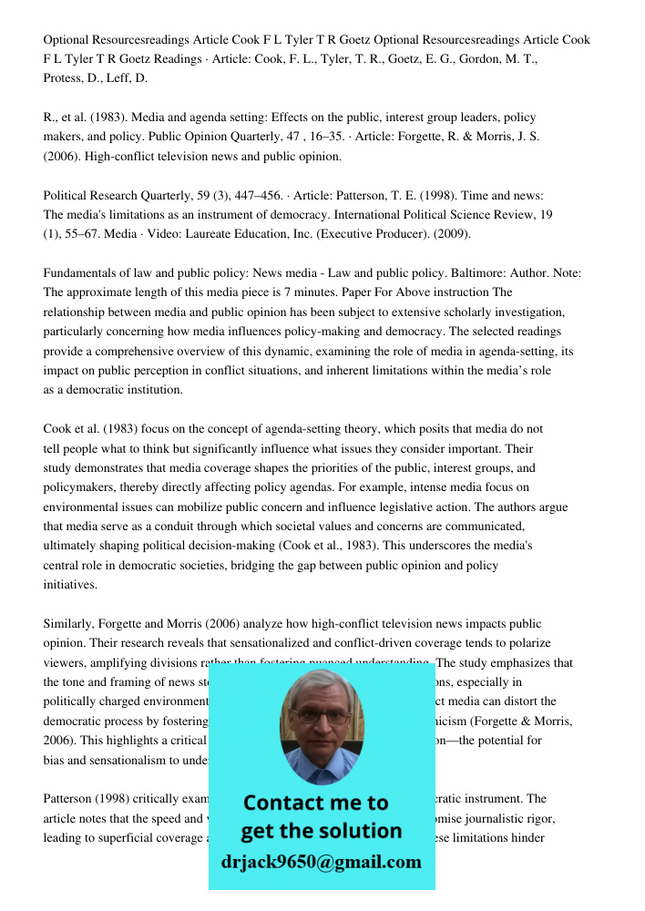 Readings · Article: Cook, F. L., Tyler, T. R., Goetz, E. G., Gordon, M. T., Protess, D., Leff, D. R., et al. (1983). Media and agenda setting: Effects on the pu