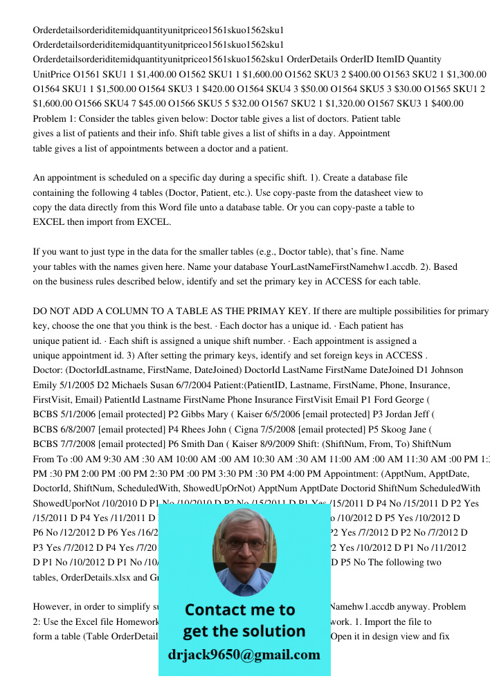 Orderdetailsorderiditemidquantityunitpriceo1561sku11140000o1562sku1 OrderDetails OrderID ItemID Quantity UnitPrice O1561 SKU1 1 $1,400.00 O1562 SKU1 1 $1,600.00