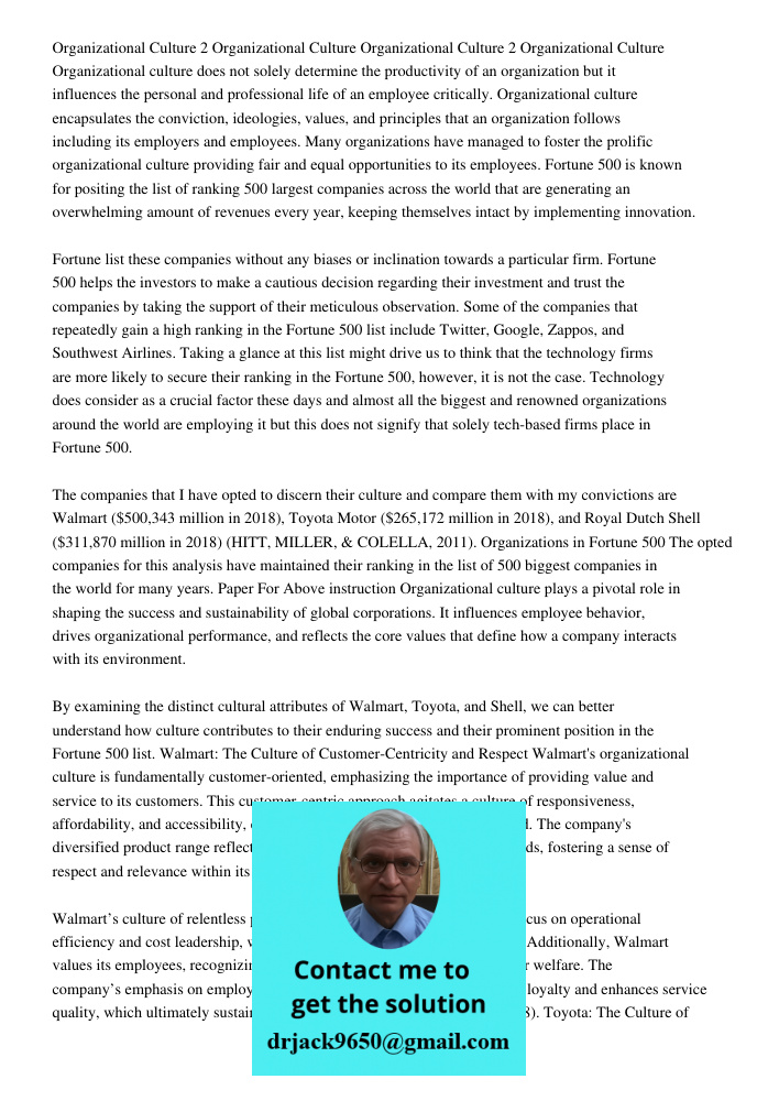 Organizational culture does not solely determine the productivity of an organization but it influences the personal and professional life of an employee critica