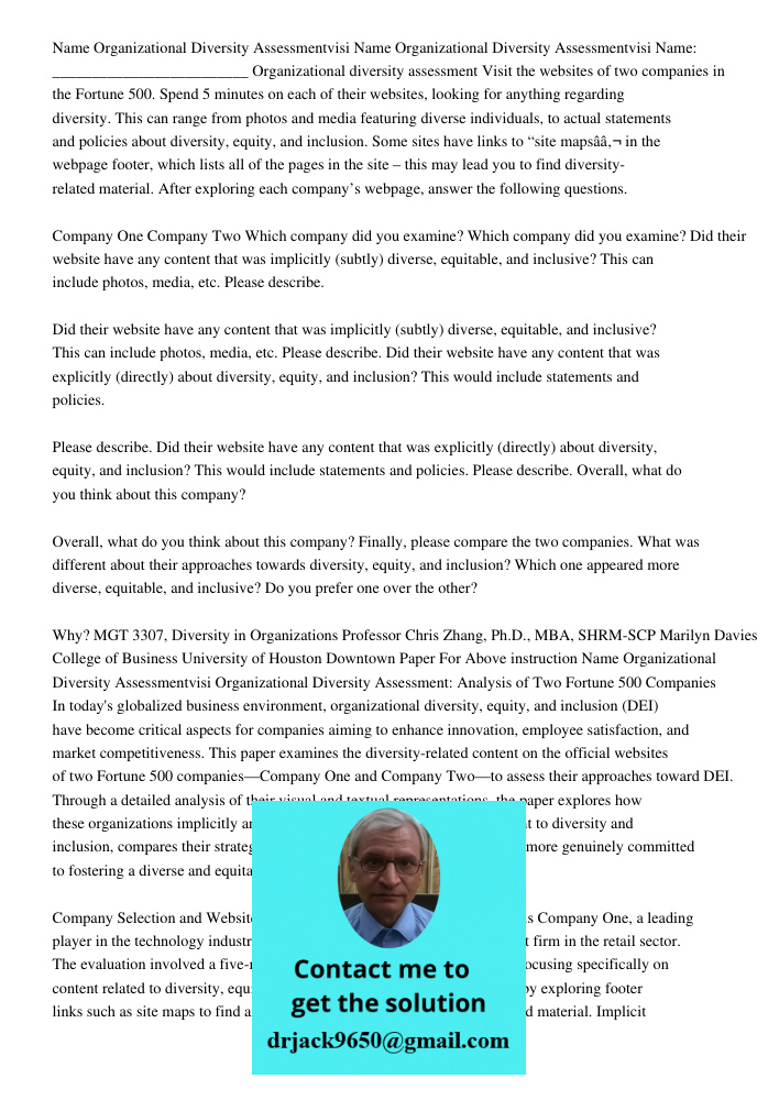 Name: _________________________ Organizational diversity assessment Visit the websites of two companies in the Fortune 500. Spend 5 minutes on each of their web