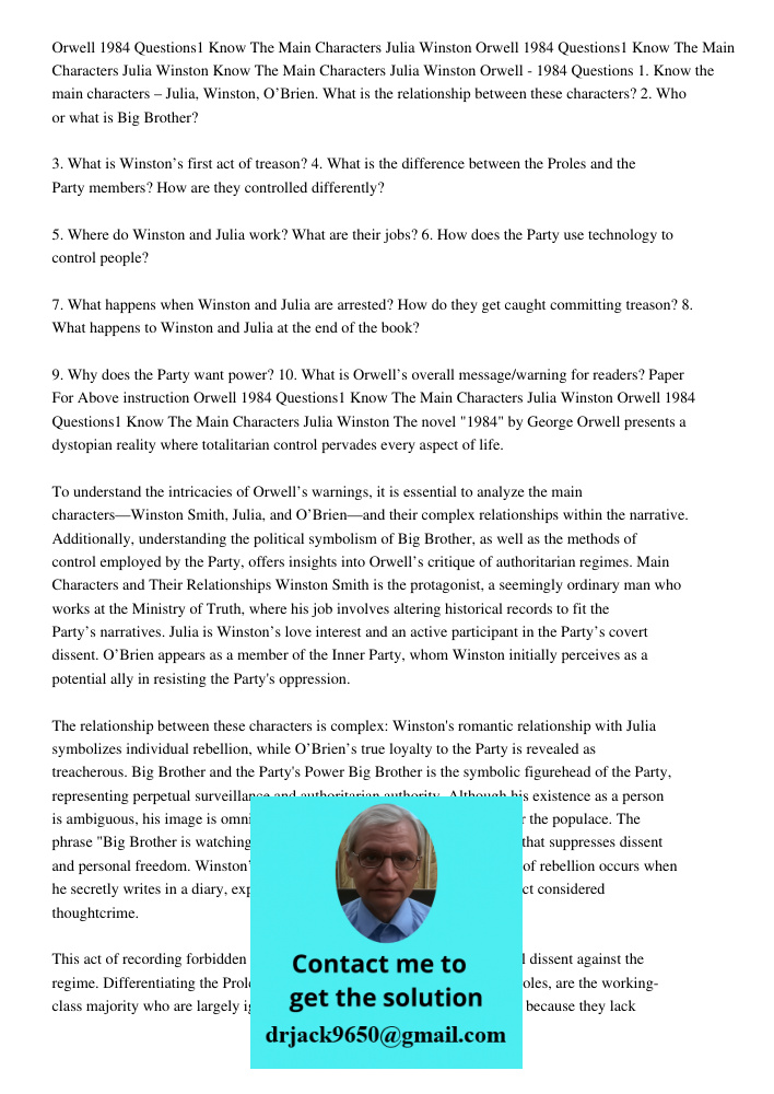 Know The Main Characters Julia Winston Orwell - 1984 Questions 1. Know the main characters – Julia, Winston, O’Brien. What is the relationship between these cha