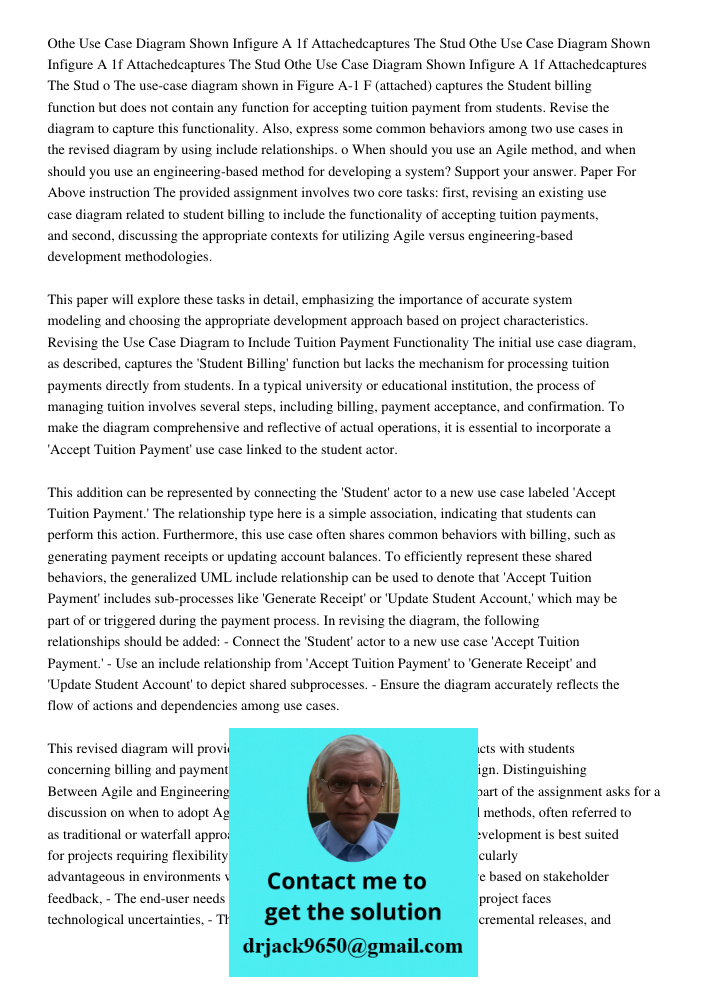 Othe Use Case Diagram Shown Infigure A 1f Attachedcaptures The Stud o The use-case diagram shown in Figure A-1 F (attached) captures the Student billing functio