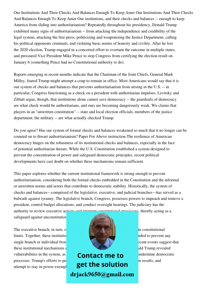 Our institutions, and their checks and balances -- enough to keep America from sliding into authoritarianism? Repeatedly throughout his presidency, Donald Trump