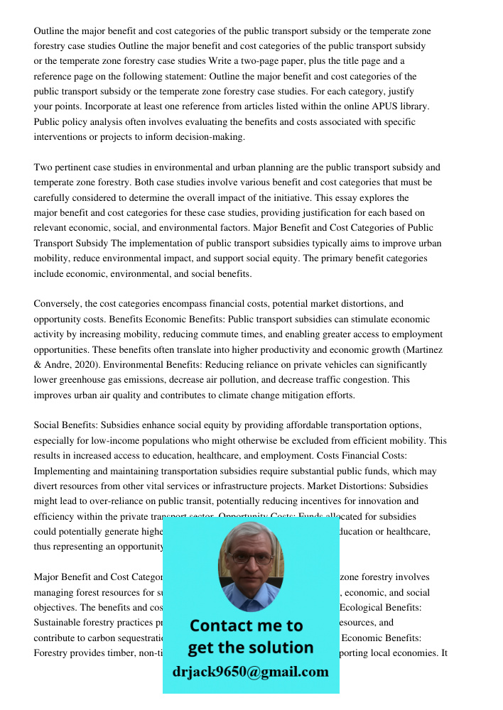 Write a two-page paper, plus the title page and a reference page on the following statement: Outline the major benefit and cost categories of the public transpo