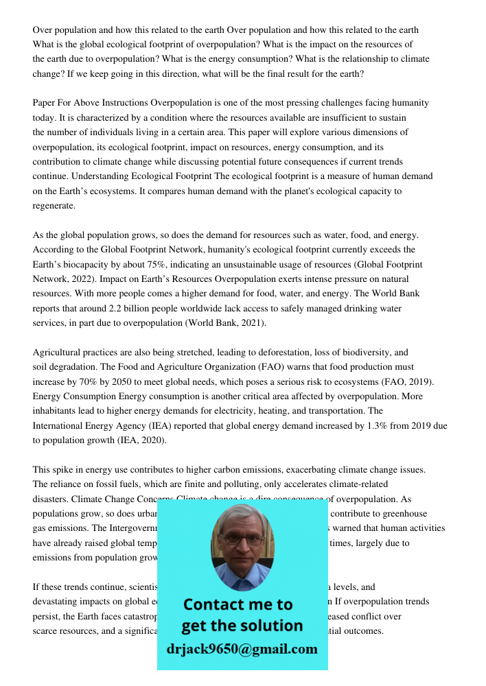 What is the global ecological footprint of overpopulation? What is the impact on the resources of the earth due to overpopulation? What is the energy consumptio