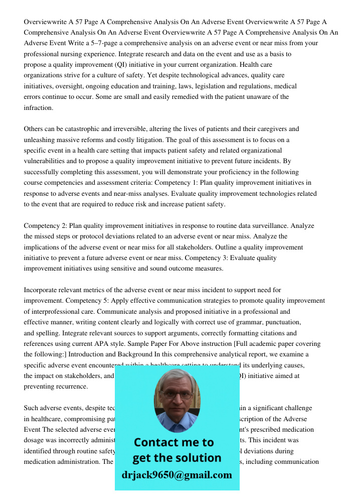 Overviewwrite A 57 Page A Comprehensive Analysis On An Adverse Event Write a 5–7-page a comprehensive analysis on an adverse event or near miss from your profes