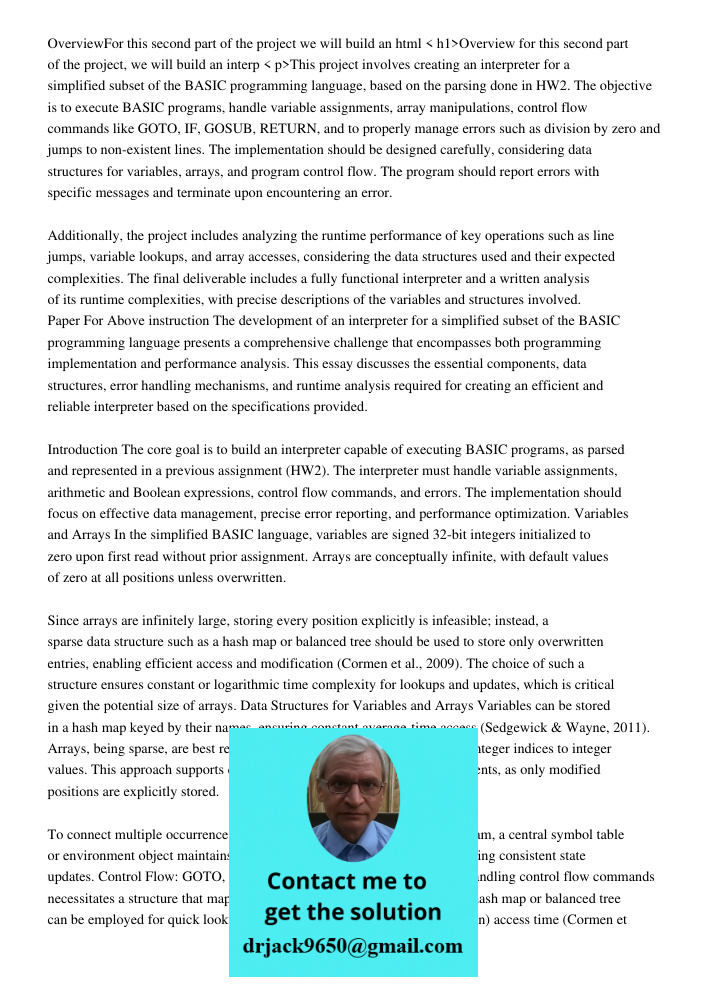 < h1>Overview for this second part of the project, we will build an interp < p>This project involves creating an interpreter for a simplified subset of the BASI