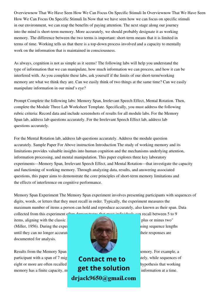 Now that we have seen how we can focus on specific stimuli in our environment, we can reap the benefits of paying attention. The next stage along our journey in