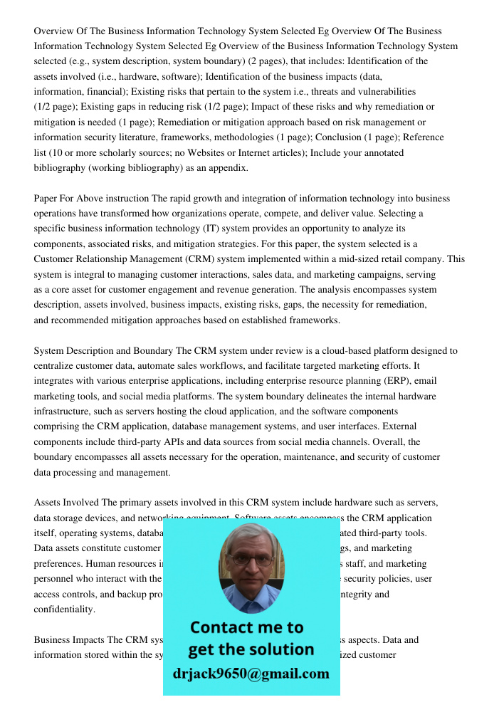 Overview of the Business Information Technology System selected (e.g., system description, system boundary) (2 pages), that includes: Identification of the asse