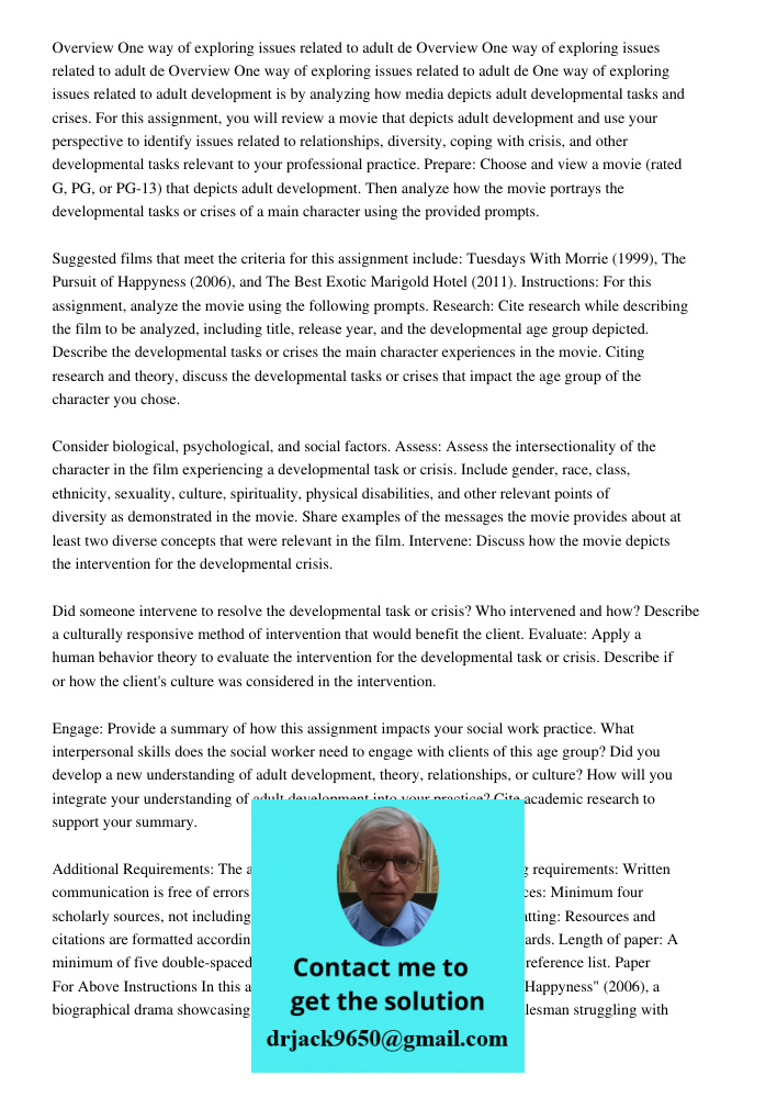 Overview One way of exploring issues related to adult de One way of exploring issues related to adult development is by analyzing how media depicts adult develo