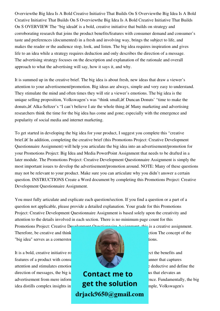 Overviewthe Big Idea Is A Bold Creative Initiative That Builds On S OVERVIEW The “big idea” is a bold, creative initiative that builds on strategy and corrobora