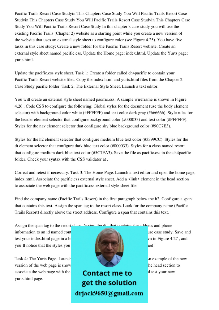 Pacific Trails Resort Case Studyin This Chapters Case Study You Will Pacific Trails Resort Case Study In this chapter’s case study you will use the existing Pac