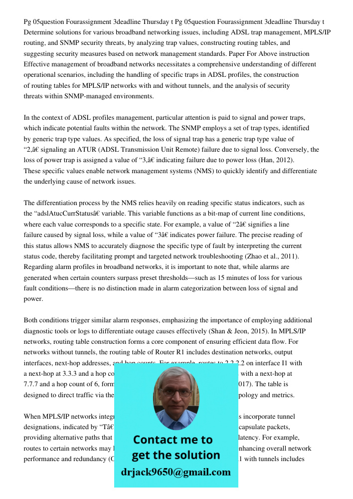 Determine solutions for various broadband networking issues, including ADSL trap management, MPLS/IP routing, and SNMP security threats, by analyzing trap value