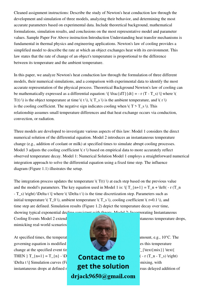 Cleaned assignment instructions: Describe the study of Newton's heat conduction law through the development and simulation of three models, analyzing their beha