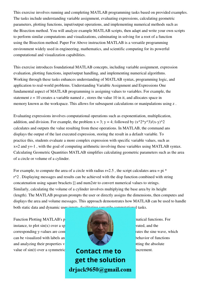 This exercise involves running and completing MATLAB programming tasks based on provided examples. The tasks include understanding variable assignment, evaluati