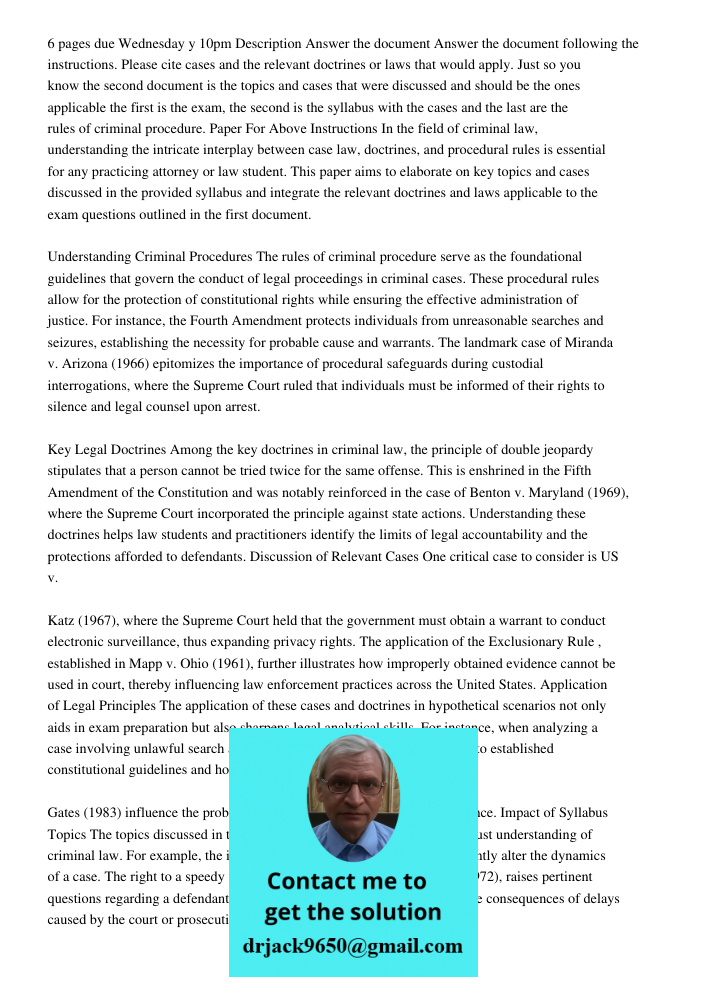 Answer the document following the instructions. Please cite cases and the relevant doctrines or laws that would apply. Just so you know the second document is t