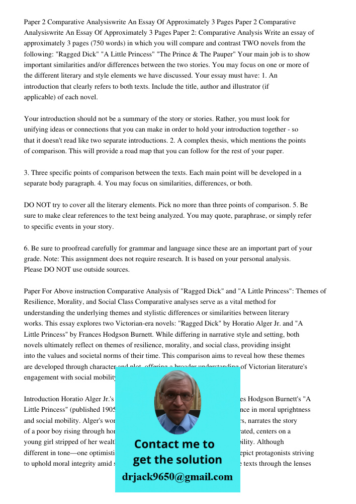 Paper 2: Comparative Analysis Write an essay of approximately 3 pages (750 words) in which you will compare and contrast TWO novels from the following: "Ragged 