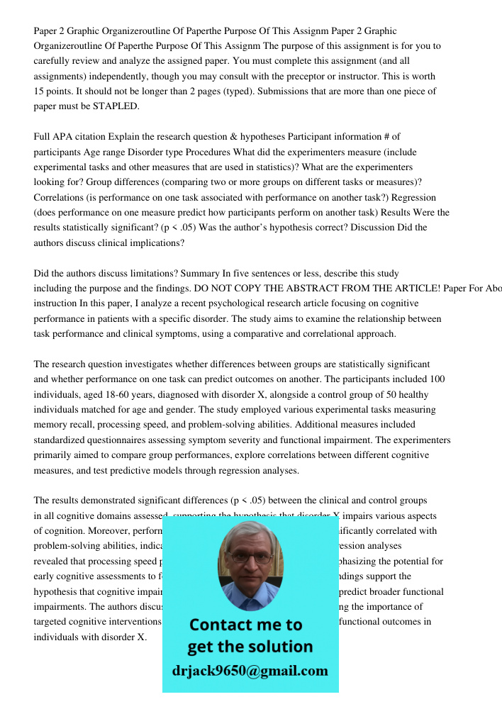 The purpose of this assignment is for you to carefully review and analyze the assigned paper. You must complete this assignment (and all assignments) independen