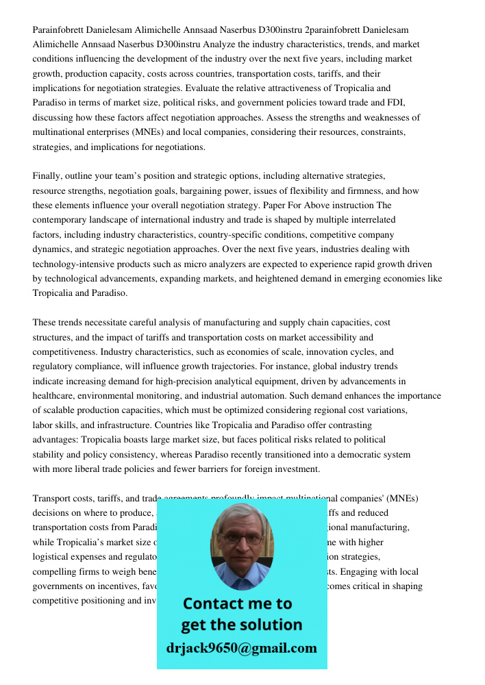 Analyze the industry characteristics, trends, and market conditions influencing the development of the industry over the next five years, including market growt