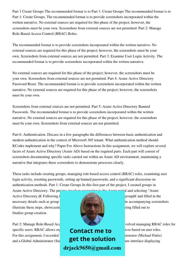 Part 1: Create Groups. The recommended format is to provide screenshots incorporated within the written narrative. No external sources are required for this pha